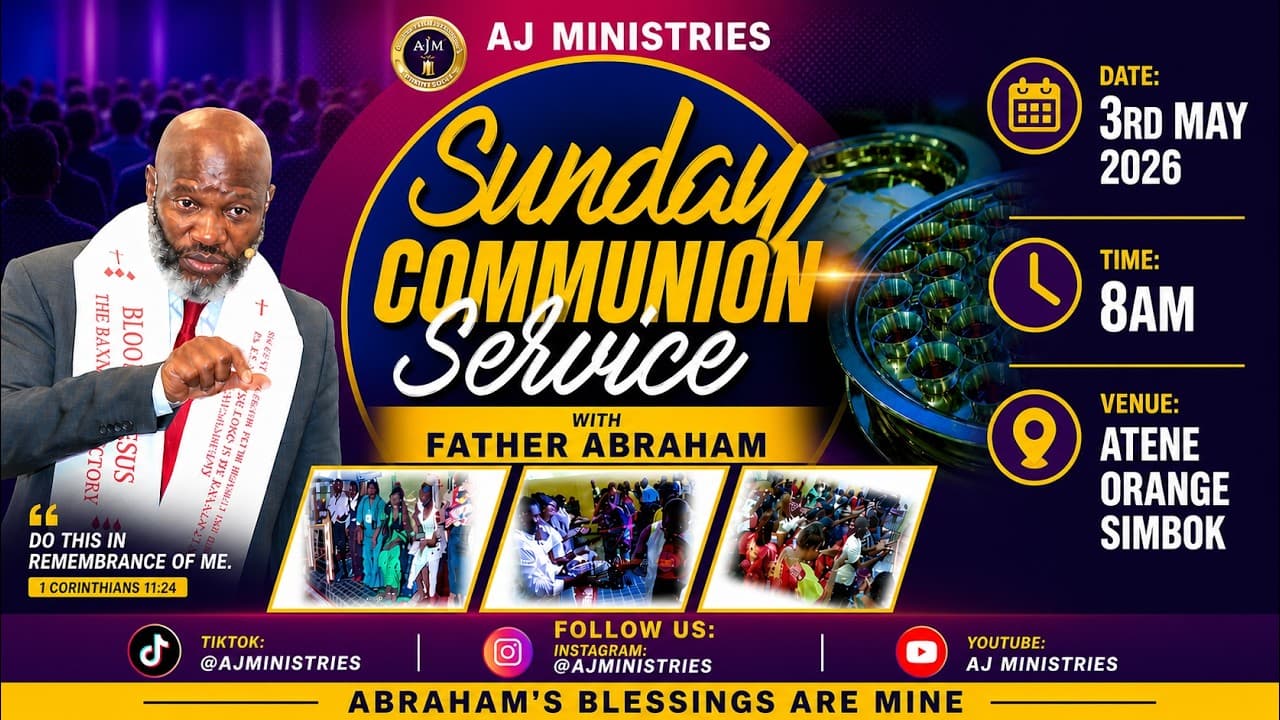 SUNDAY COMMUNION SERVICE AT AJM