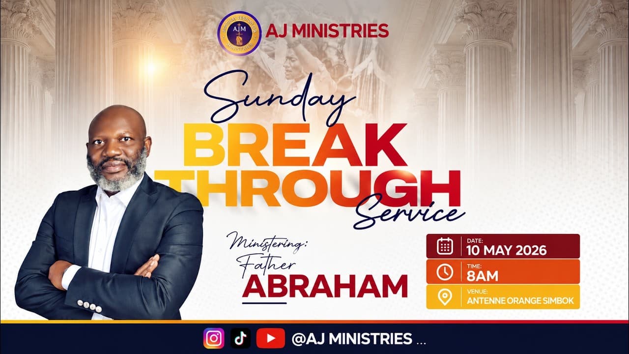 SUNDAY BREAKTHROUGH SERVICE AT AJM