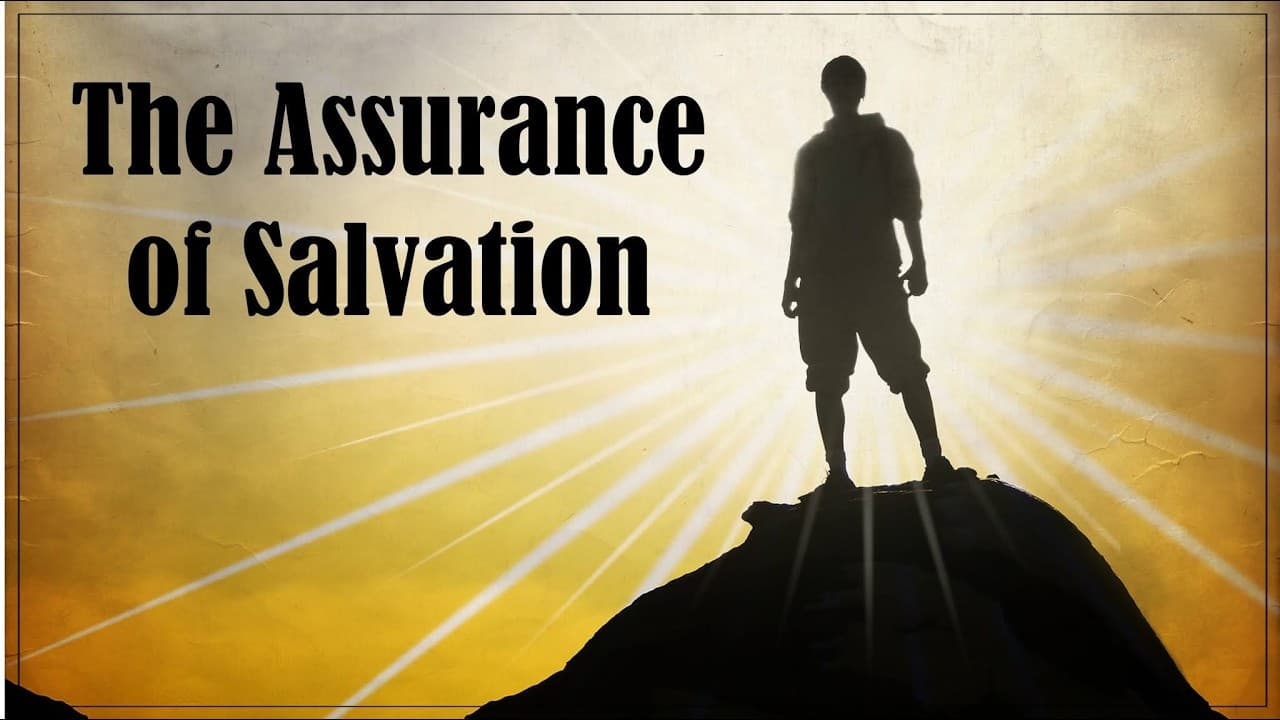 THE ASSURANCE OF SALVATION│