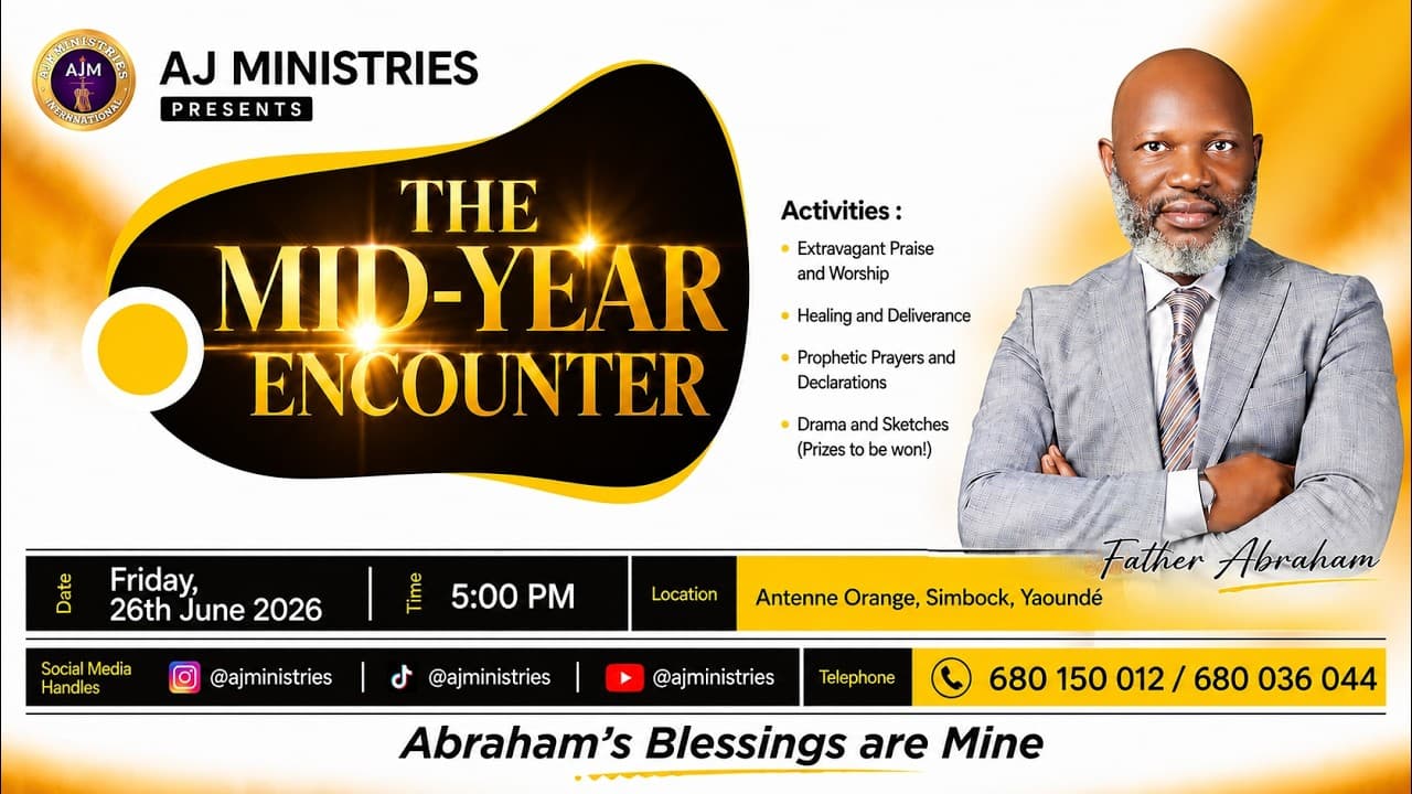THE MID YEAR ENCOUNTER // JUNE 21 2026 AT AJM WITH FATHER ABRAHAM