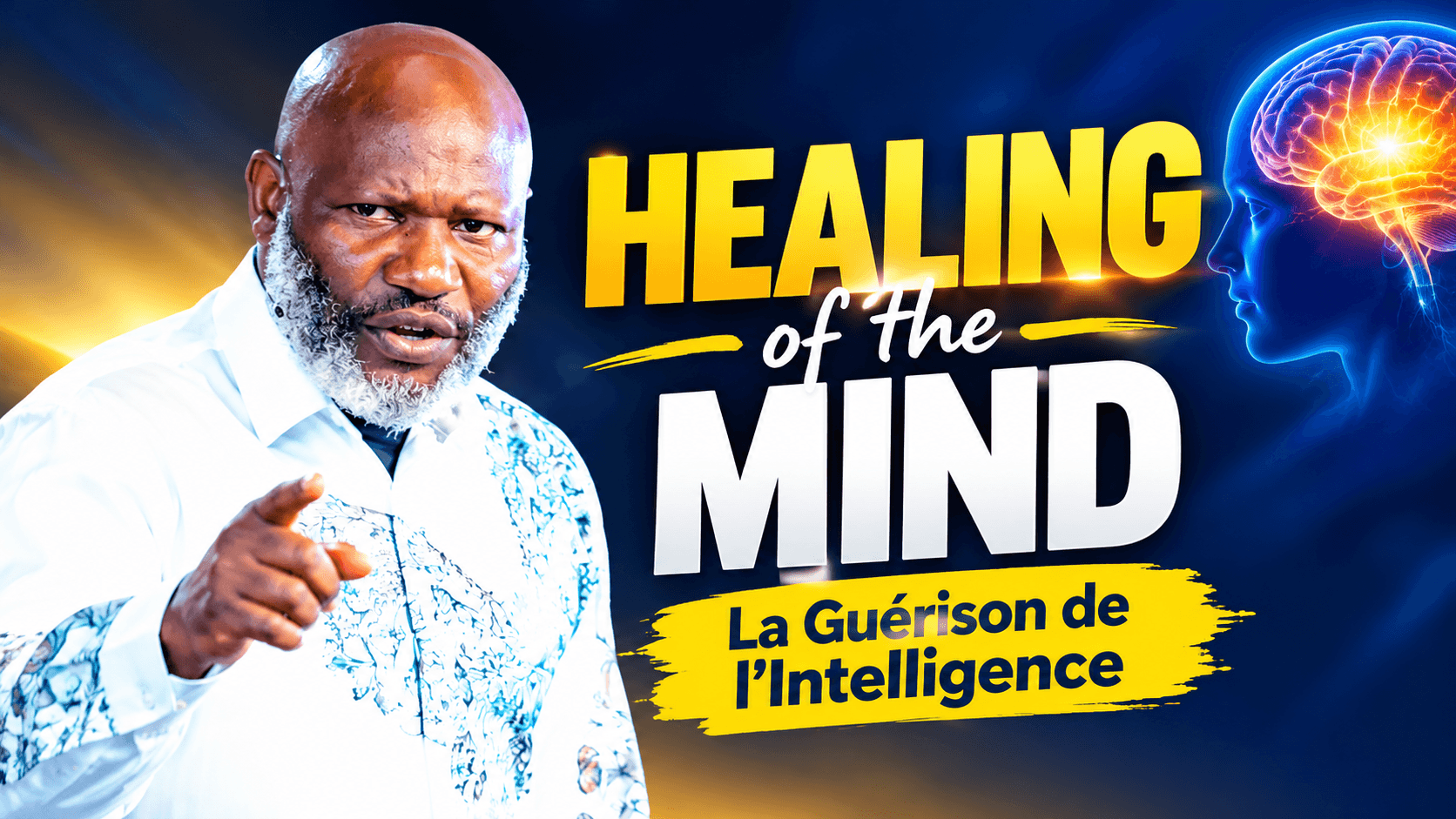 La Guérison de l’Intelligence
